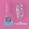 LUNA - TOP F*CK HATERS - 13ml